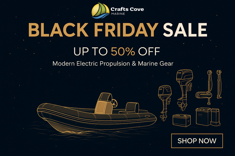 Black Friday 2025 marine sale image with electric outboard motors, RIB boat sketch, and modern electric propulsion deals at Crafts Cove Marine, Maritimes